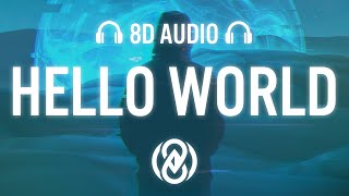 Alan Walker, Torine - Hello World (Lyrics) | 8D Audio 🎧