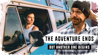 It's Time To Say Goodbye // Van Life