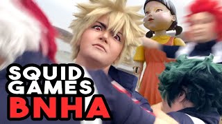 CAN WE BEAT SQUID GAMES? | My Hero Academia Cosplay