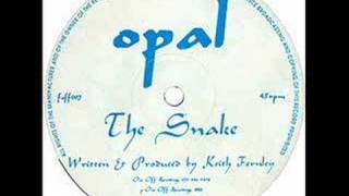 OPAL - The Snake