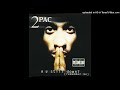 2Pac - Definition Of A Thug Nigga Instrumental