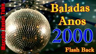 Baladas anos 2000 - Flash Back