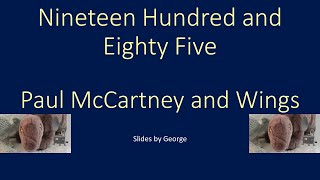 Paul McCartney and Wings   Nineteen Hundred and Eighty Five  KARAOKE