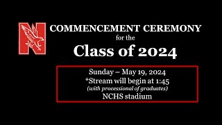 COMMENCEMENT CEREMONY for the Naperville Central High Schools' Class of 2024