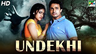Undekhi (2021) New Released Horror Hindi Dubbed Movie | Vijay Raghvendra, Haripriya