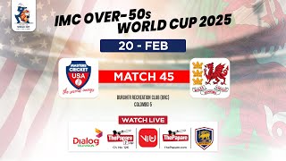 LIVE: USA vs Wales - 5th Place SF - IMC Over-50s World Cup 2025