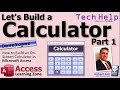 How to Build an On-Screen Calculator in Microsoft Access VBA - Part 1