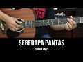 Seberapa Pantas - Sheila On 7 | Tutorial Chord Gitar Mudah dan Lirik