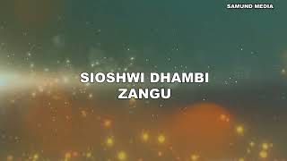 SIOSHWI DHAMBI ZANGU (What can wash away my sins)