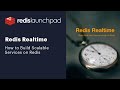 How to Build Real-time Services Using Redis, RedisJSON and React