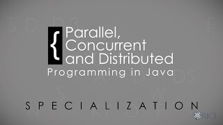 Parallel, Concurrent & Distributed Programming in Java Specialization