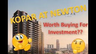 Kopar At Newton - Good Buy? - TT Property Insights - Session 28