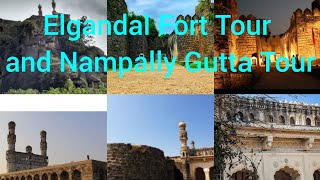 Elagandal  Fort and Nampally Gutta home Tour...