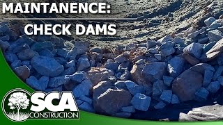 How to maintain check dams - Erosion control 101 / SCA Construction