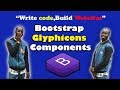 Bootstrap Glyphicon Components -  Designing your Website  Buttons with icons