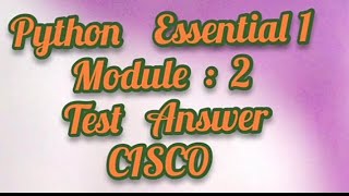 Python Essential 1 Module 2 (Full Test Answer)