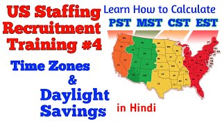 US Time Zones | How to Calculate Times for US Recruitment | Daylight Saving Time Explained in Hindi