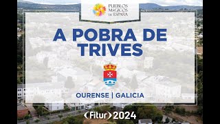 A POBRA DE TRIVES | FITUR 2024