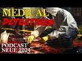 Medical Detectives 2023 Doku Podcast Übersetzung des Autors Deutsch Staffel 14 Neue Episode Part 1