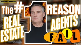 The #1 Reason Real Estate Agents FAIL! 👎🏼🚨