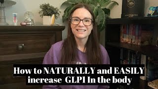 HOW TO INCREASE GLP1 ✨Naturally✨ IN THE BODY!  | Mounjaro Update