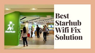 How To Fix Starhub Wifi Problem