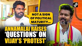 ‘Provide solutions, don’t blame’ Annamalai ‘questions’ TVK Chief Vijay’s Parandur protest