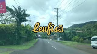 Motootua, Leufisā, Tanugamanono: Virtual Driving Tours of Samoa