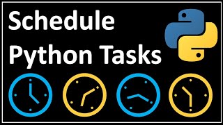 Schedule Python Tasks (in Windows) : Data Science Code