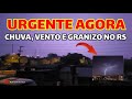 🔴URGENTE AGORA: CHUVA VENTO E GRANIZO NO RIO GRANDE DO SUL AGORA  23/06/2024.