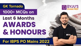 IBPS PO Mains 2022 | Awards and Honours 2022 | Awards and Honours 2022 Current Affairs | IBPS PO