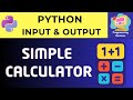 Python Program to Make a Simple Calculator Explained