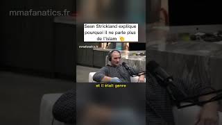 Sean Strickland explique pourquoi il ne parle plus de l'Islam