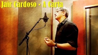 Alex Gonzaga - A Carta (Jair Cardoso COVER)