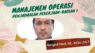 Manajemen Operasi: Penjadwalan Pekerjaan