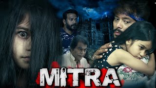 Mitra | South Hindi Dubbed Full Horror Movie Full HD | South Horror Movie | Full Horror Movie