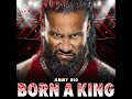 WWE Born A King (Jimmy Uso)