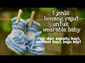 3 jenis benang rajut untuk wearable baby