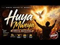 Huya Mweya Mutsvene | Deep Prayer & Worship Song