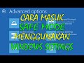 Cara Masuk Safe Mode Melalui Windows Settings Tahun 2021 || Windows Recovery