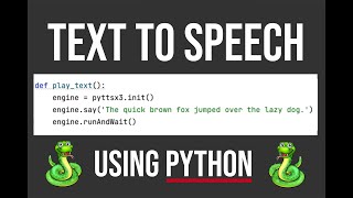 How to turn TEXT into SPEECH using Python and the pyttsx3 library