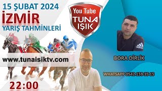 BORA DİRLİK 15.02.2024 İZMİR AT YARIŞLARINI YORUMLUYOR