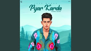 Pyar Karda Slowed + Reverb