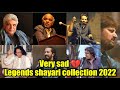 Best collection of Poetry (Sayari) Breakup😭 Sad🥺 romantic🥰 & Attitude😈 Sayari Of Legends
