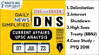 The Hindu Analysis | 07th July, 2023 | Daily Current Affairs | UPSC CSE 2023 | DNS