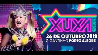 Xuxa Xou || Porto Alegre (Ginásio Gigantinho) || 26/10/2019 || COMPLETO