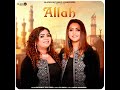Allah IOfficial Video | Hashmat Sultana | KV Singh | Jaggi Sanghera |Samie D | New Punjabi song 2024
