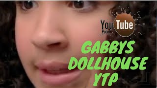 (YTP) Gabby's Memehouse