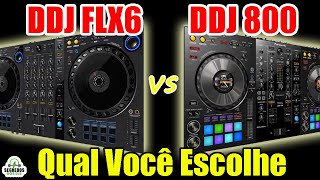 DDJ FLX6 vs DDJ 800 - Qual Controladora Escolher