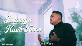 Indahnya Kasih Tuhan - Eldhy Victor (Official Lyric Video)